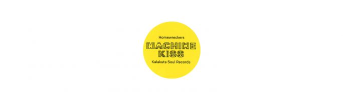 Homewreckers &ndash; Maschinekiss