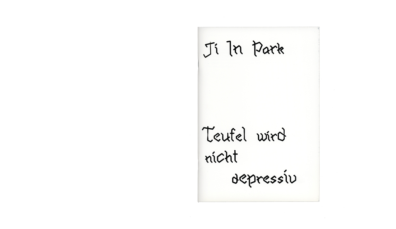 Ji In Park &ndash; Teufel wird nicht depressiv