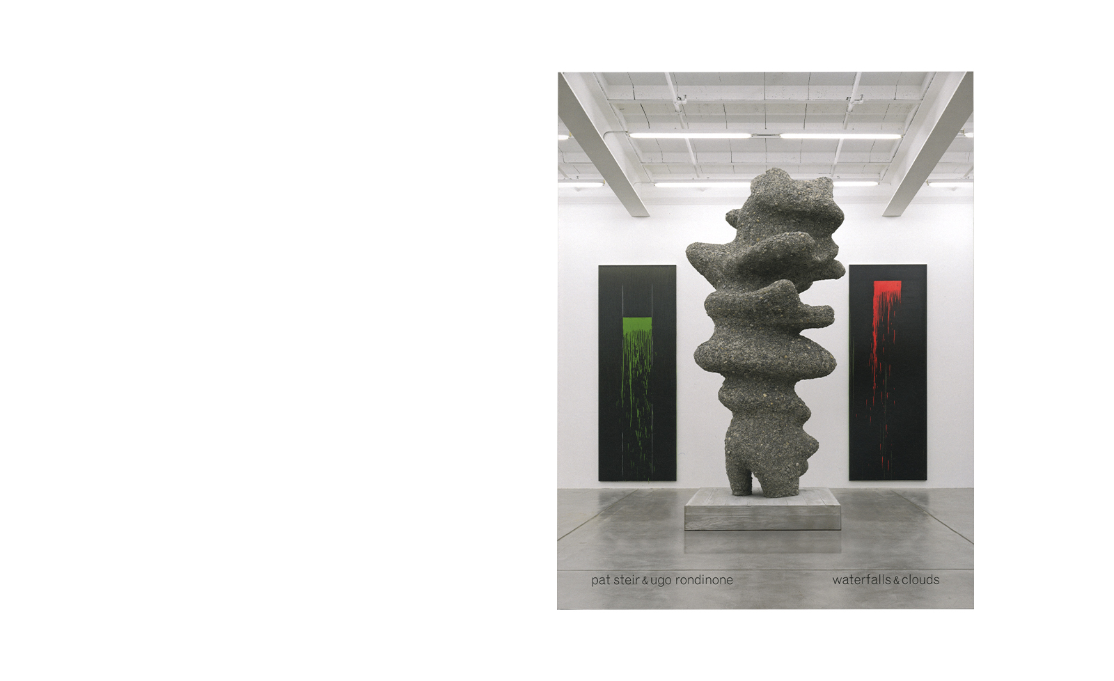 Ugo Rondinone & Pat Steir &ndash; Waterfalls & Clouds